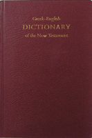 Greek-English dictionary of the New Testament. Греческо-английский словарь Нового Завета