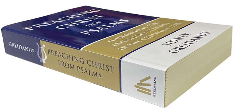 Preaching Christ from Psalms. Как проповедовать Христа по Псалмам